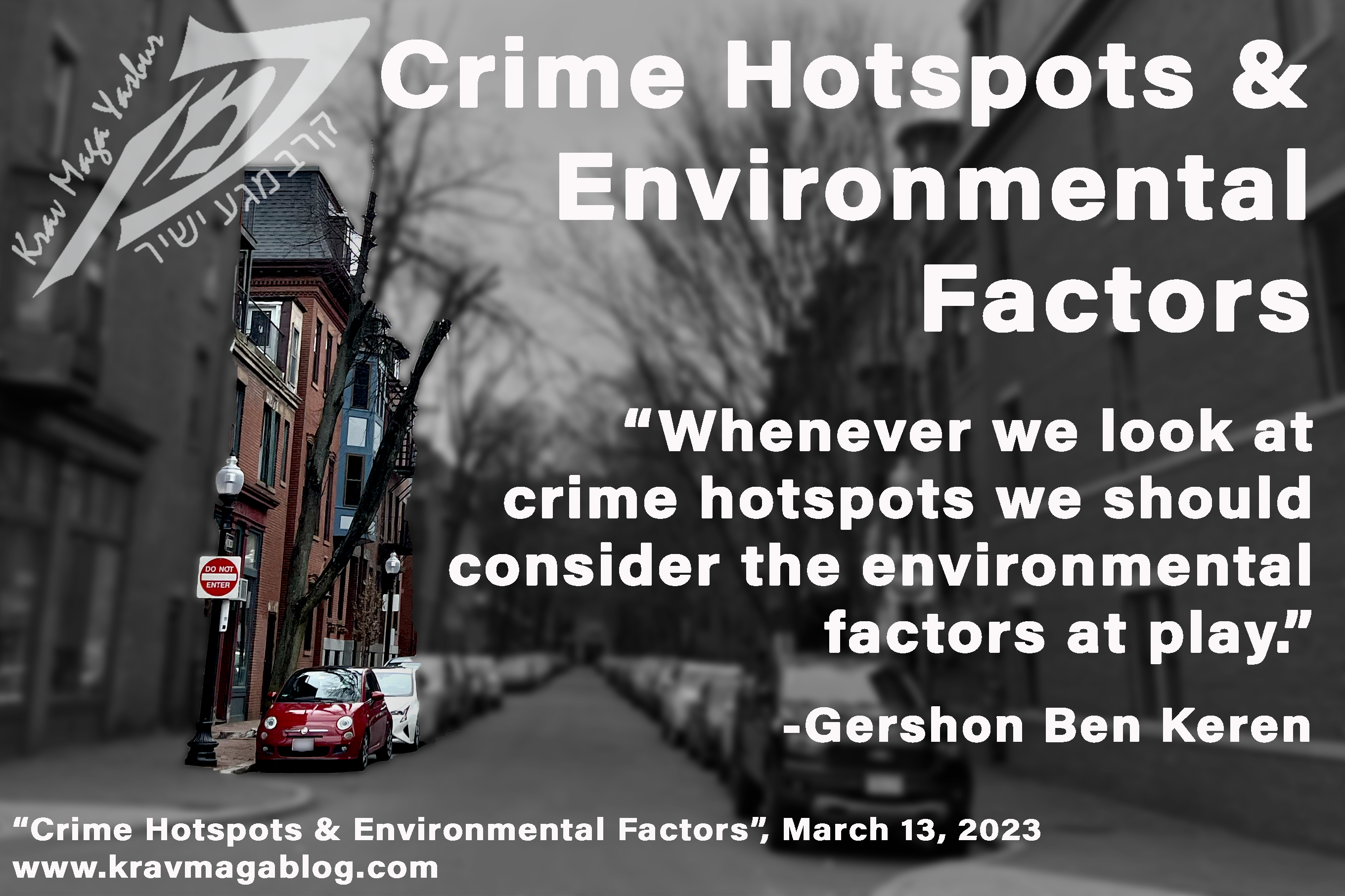 Boston Crime Hotspots - Helen Street, Dorchester - & Environmental Factors