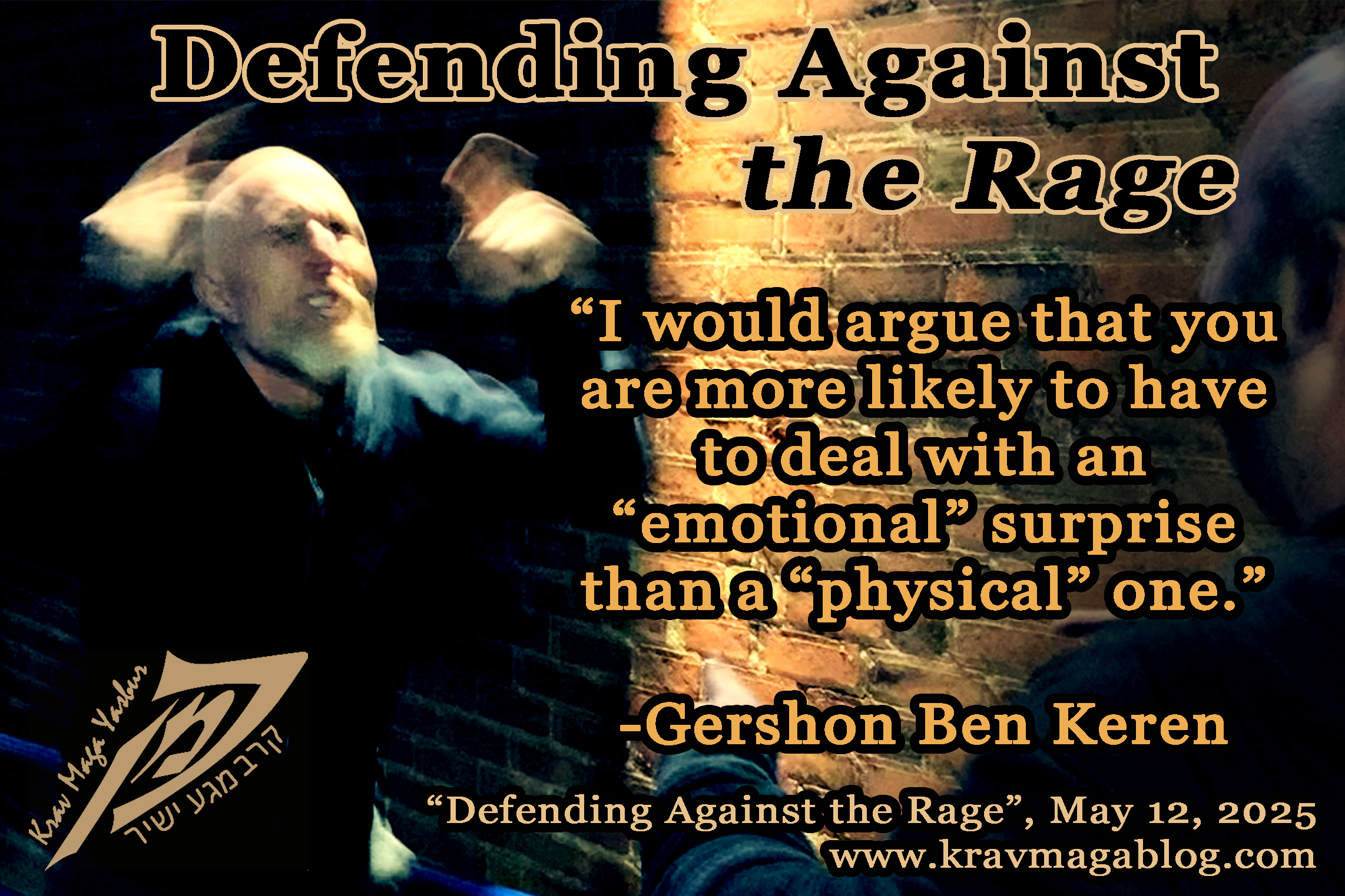 Defending against the Rage