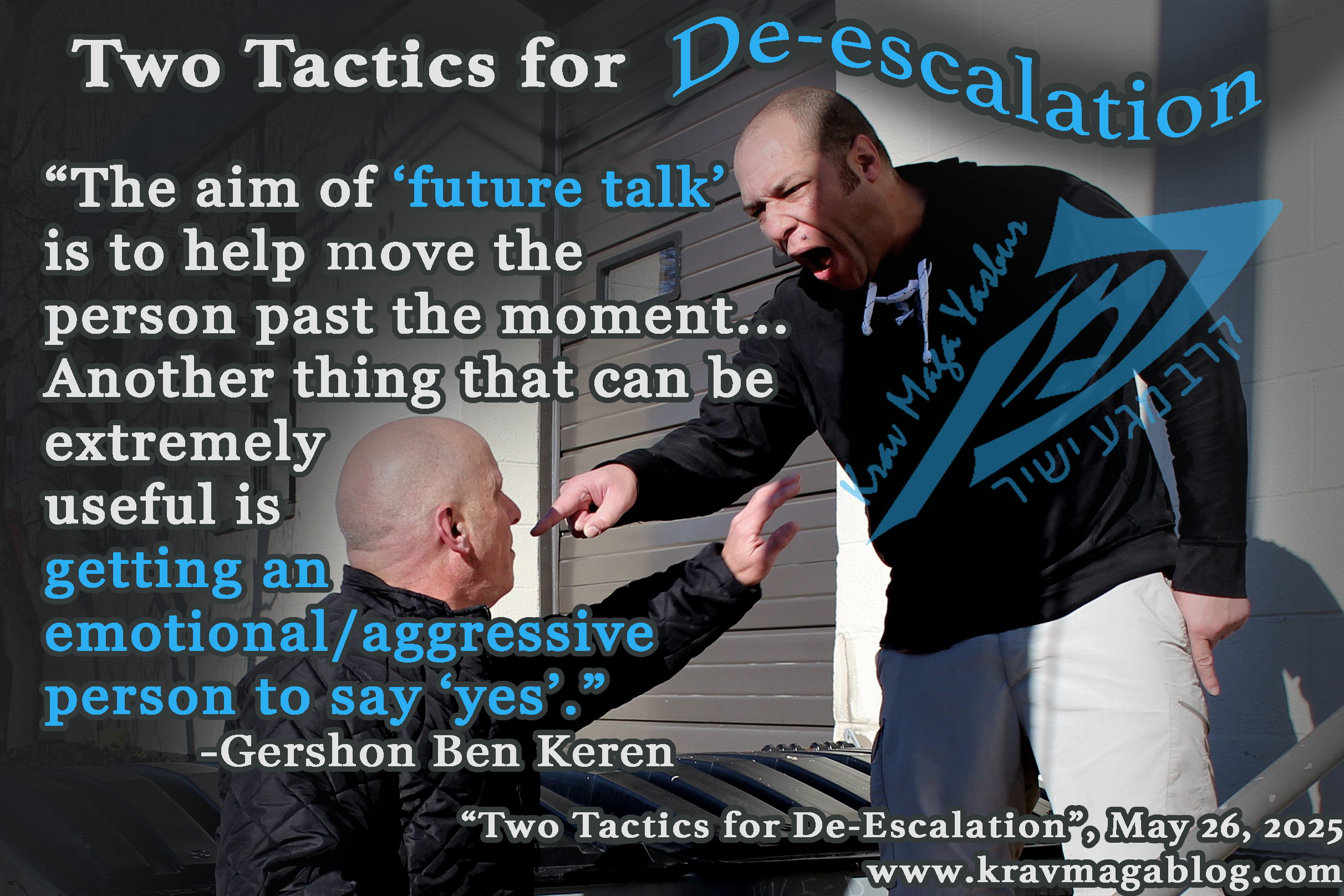 Two Tactics for De-escalation