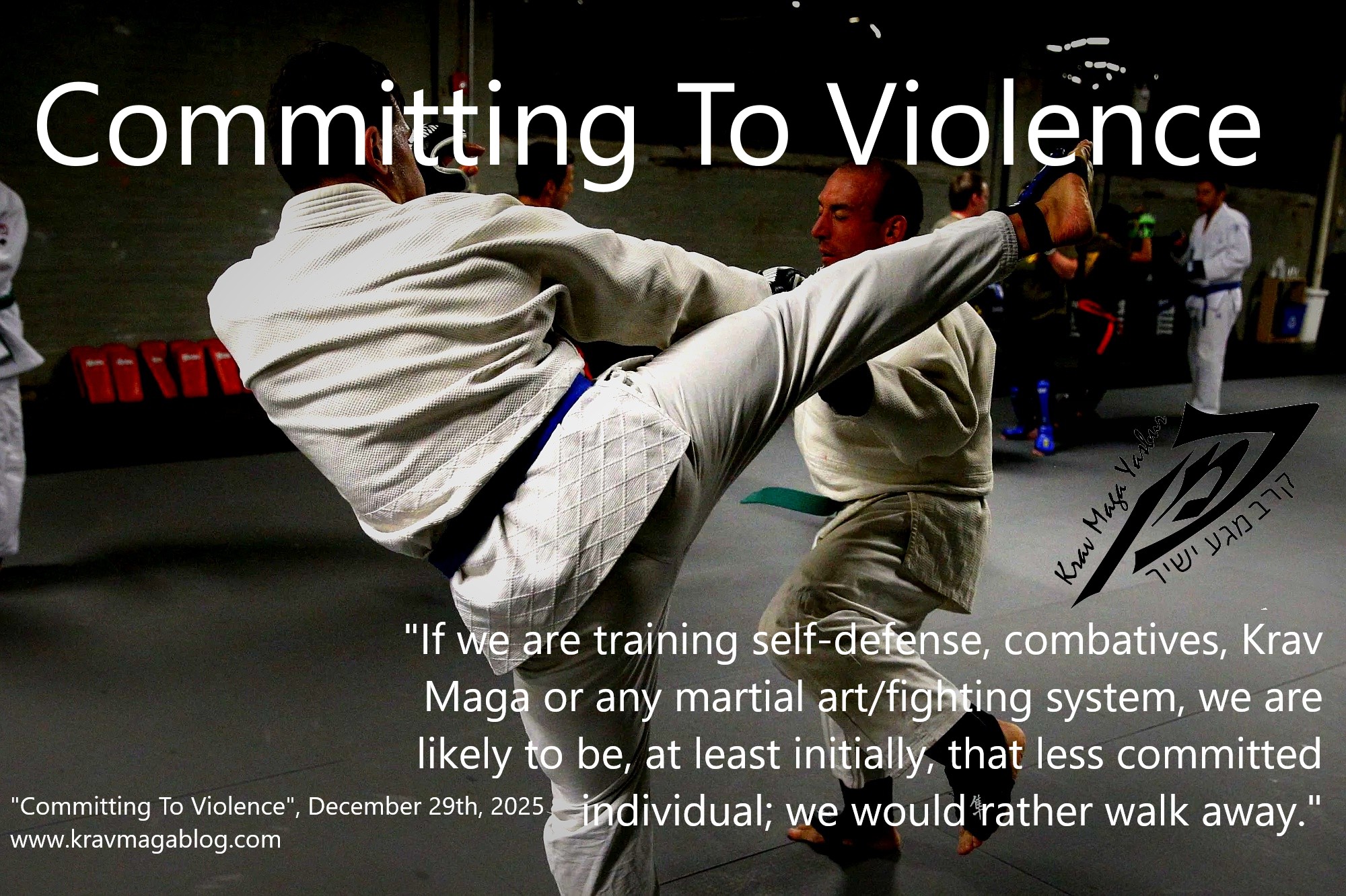 Committing To Violence