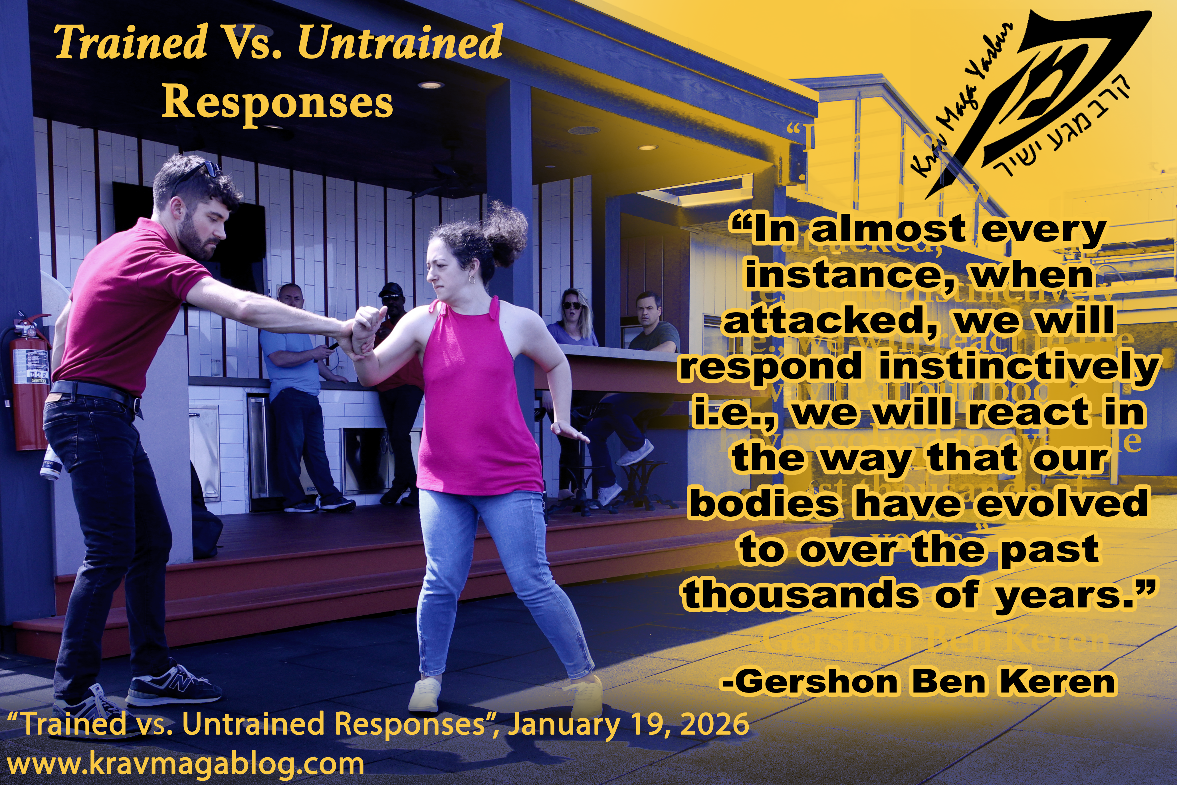 Krav Maga - Trained Versus Untrained Responses