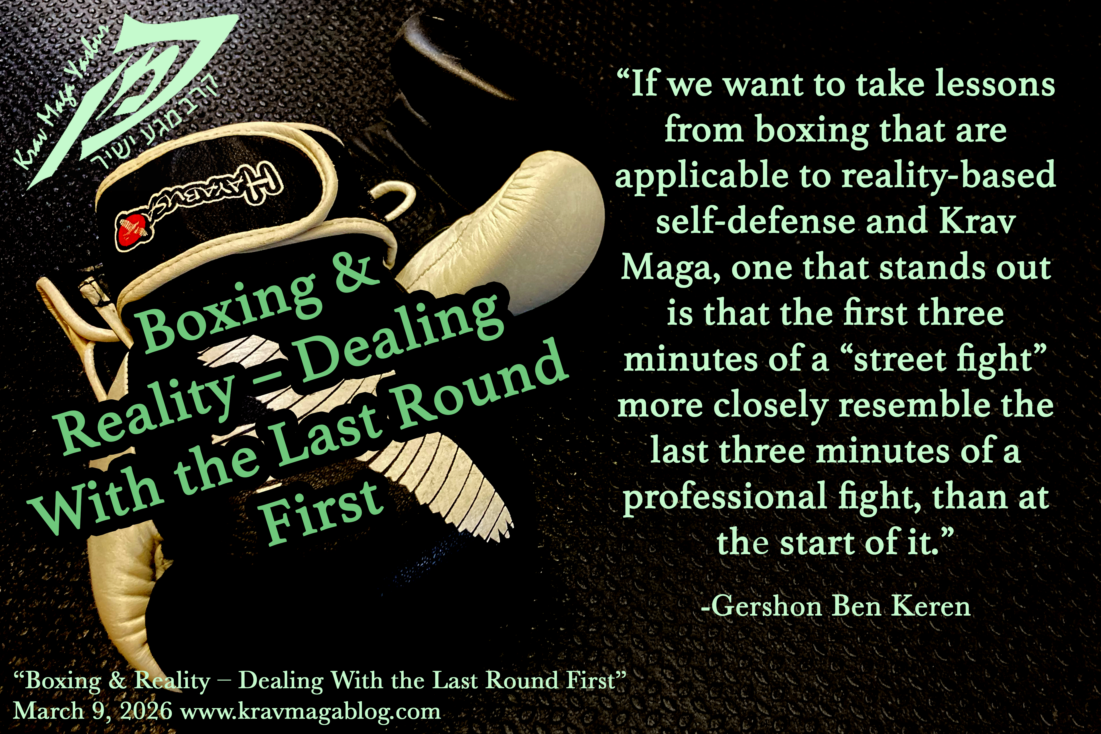 Boxing & Reality – Dealing with the last round first