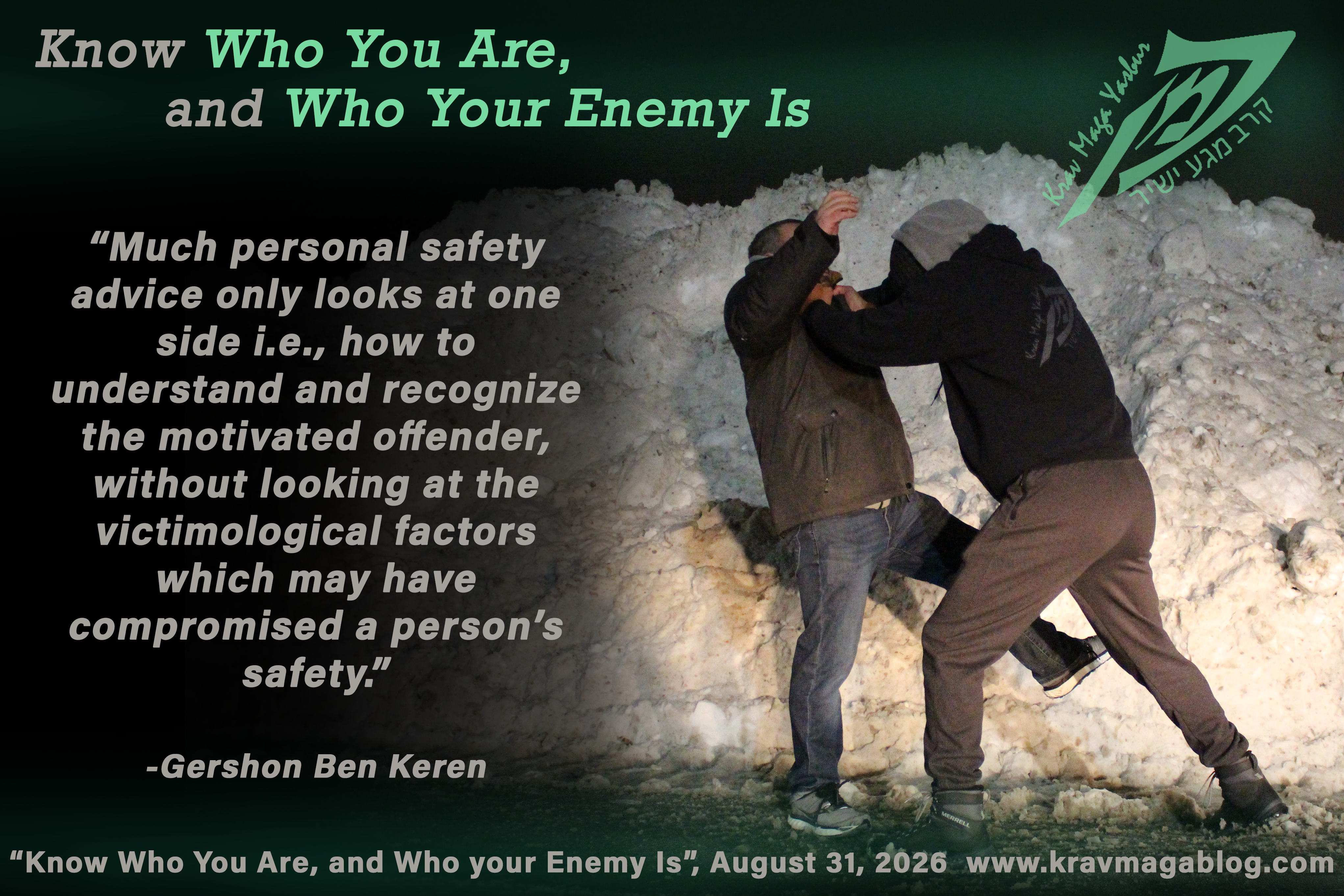 Know Who You Are & Who Your Enemy Is
